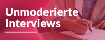 Tiefeninterviews in schnell und unkompliziert: Unmoderierte Interviews