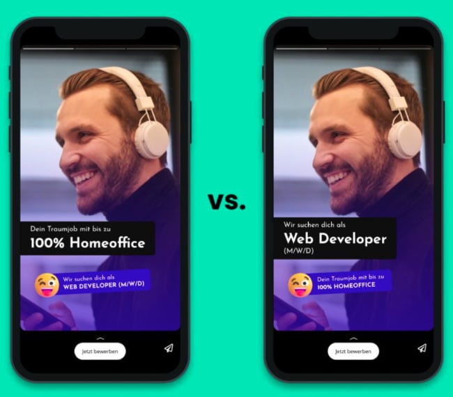 Zwei Varianten einer Instagram-Ad mit einer Stellenanzeige. links V1: große Überschrift "dein Traumjob mit bis zu 100% Homeoffice"; kleine Überschrift "Wie suchen dich als Web Developer".  rechts V2: die Überschriften sind in ihrer Größe und Platzierung vertauscht.